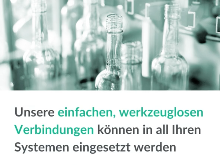 Unsere einfachen, werkzeuglosen Verbindungen können Sie in allen Systemen einsetzen